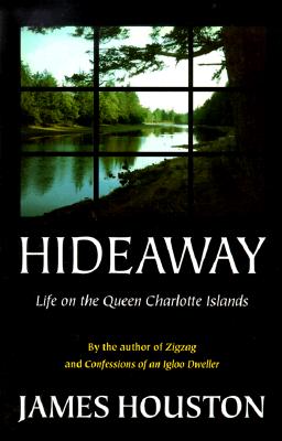 Hideaway: Life on the Queen Charlotte Islands