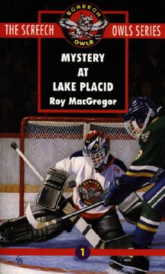 Mystery at Lake Placid (Screech Owls, Book 1)