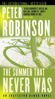 The Summer That Never Was, Robinson, Peter The Summer That Never Was, Robinson, Peter