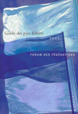 Guide des pays fdrs, 2002 (French Edition)