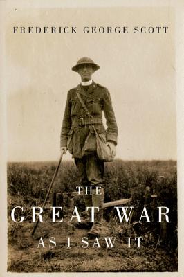 The Great War as I Saw It (Volume 230) (Carleton Library Series)