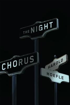 The Night Chorus (Hugh MacLennan Poetry Series) (Volume 44)