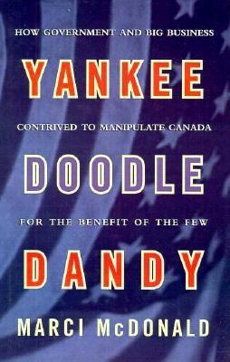 Image for Yankee Doodle Dandy: Brian Mulroney and the American Agenda