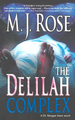 The Delilah Complex