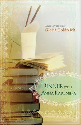 Image for Dinner With Anna Karenina: A Novel Dinner With Anna Karenina: A Novel
