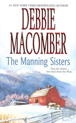 Image for The Manning Sisters: The Cowboy's LadyThe Sheriff Takes A Wife (MIRA)