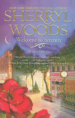 Welcome to Serenity (Sweet Magnolias, Book 4)