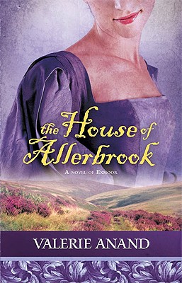 The House Of Allerbrook (Exmoor Saga)
