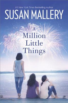 Image for A Million Little Things: A Novel (Mischief Bay, 3)