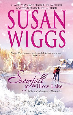 Snowfall at Willow Lake (Lakeside Chronicles)