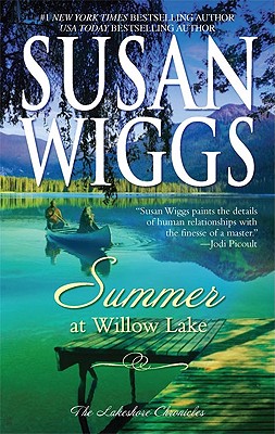 Summer at Willow Lake (The Lakeshore Chronicles, 1)