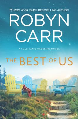The Best Of Us: A Sullivan's Crossing Novel