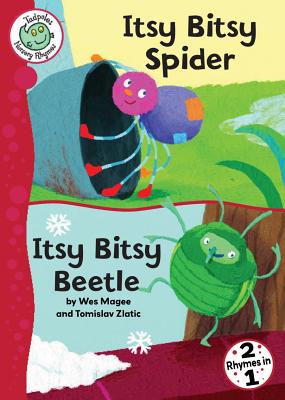 Image for Itsy Bitsy Spider and Itsy Bitsy Beetle (Tadpoles Nursery Rhymes)