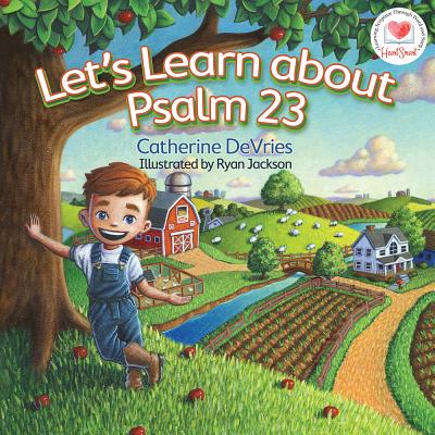 Let's Learn about Psalm 23 (Heartsmart) [Board book] Catherine DeVries and Ryan Jackson