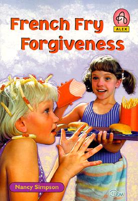 French Fry Forgiveness
