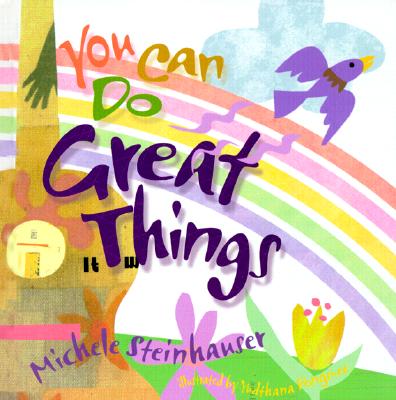 You Can Do Great Things
