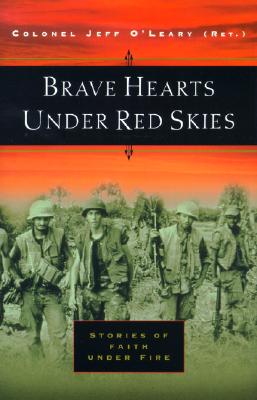 Image for Brave Hearts Under Red Skies: Stories of Faith Under Fire