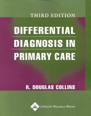 Image for Differential Diagnosis in Primary Care Differential Diagnosis in Primary Care