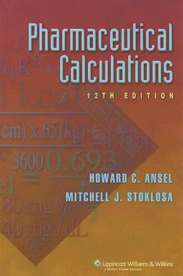Image for Pharmaceutical Calculations Pharmaceutical Calculations
