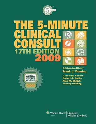 The 5-Minute Clinical Consult 2009 (GRIFFITH'S 5 MINUTE CLINICAL CONSULT)