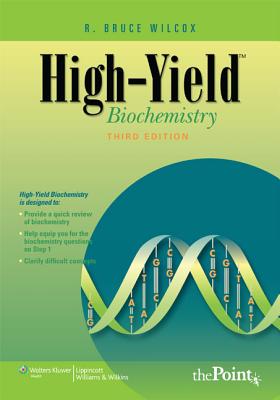 High-Yield Biochemistry (High Yield Series)