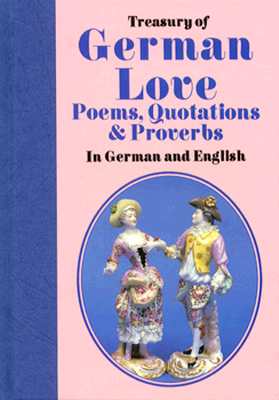 Treasury of German Love Poems, Quotations, and Proverbs