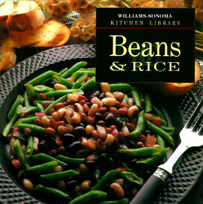 Image for Beans & Rice (Williams-Sonoma Kitchen Library)