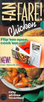 Chicken: Fifty All-Time Favorites! (Fanfare (Alexandria, Va.).)