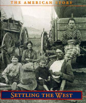 Settling the West (American Story)