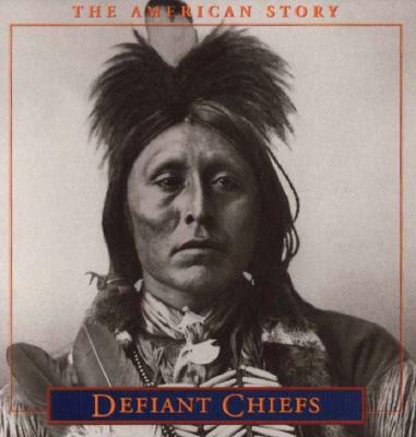 The American Story: Defiant Chiefs