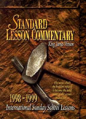Standard Lesson Commentary King James Version 1998-1999