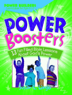 Power Boosters (Power Builders Curriculum)