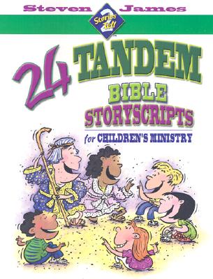 Image for 24 Tandem Bible Story Scripts For Children's Ministry (Stories 2 Tell)