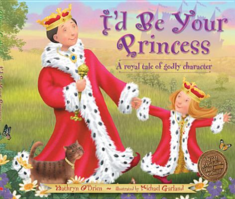 Image for Id Be Your Princess Id Be Your Princess