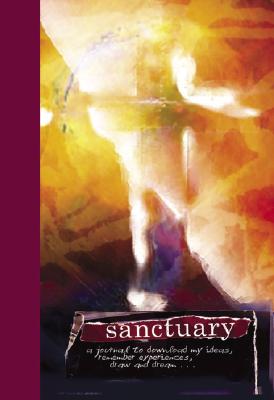 Sanctuary: A Journal to Download My Ideas, Remember Experiences, Draw and Dream (Refuge Journals)
