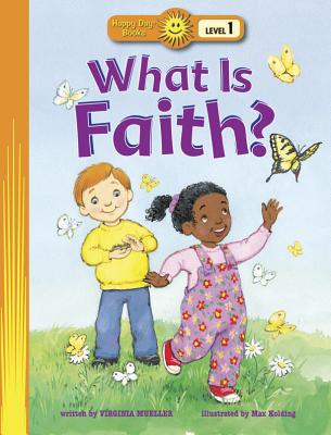 What Is Faith (Happy Day)