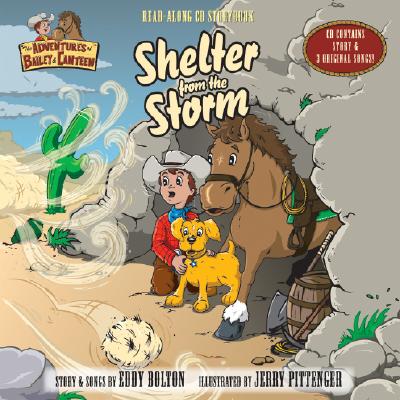 Shelter from the Storm (The Adventures of Bailey & Canteen)