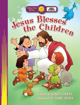 Image for Jesus Blesses the Children (Happy Day Books: Bible Stories)