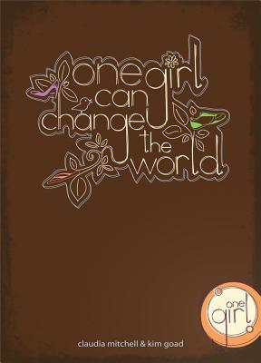 One Girl Can Change the World
