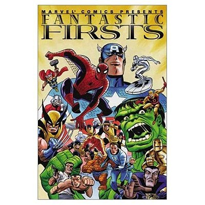 Marvel Comics Presents: Fantastic Firsts