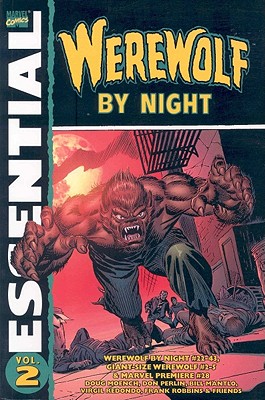 Essential Werewolf by Night, Vol. 2 (Marvel Essentials)