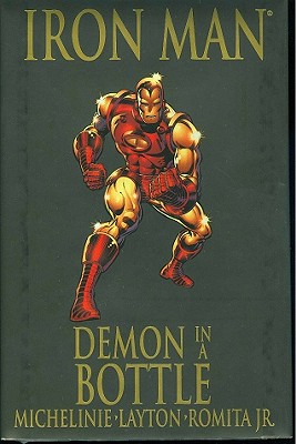 Iron Man: Demon in a Bottle (Marvel Premiere Classic)