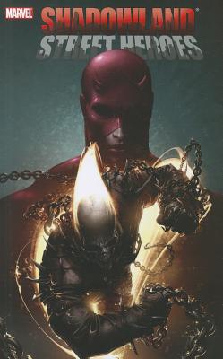 Image for Shadowland: Street Heroes Shadowland: Street Heroes