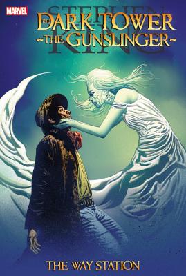 Dark Tower: The Gunslinger: The Way Station