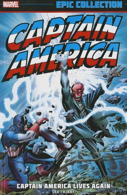 Image for Captain America Epic Collection: Captain America Lives Again Captain America Epic Collection: Captain America Lives Again