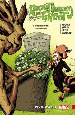 Rocket Raccoon & Groot 2: Civil War II