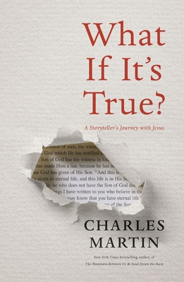Image for WHAT IF IT'S TRUE?: A STORYTELLER?S JOURNEY WITH JESUS