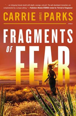 Fragments Of Fear: A Novel