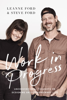 Image for Work in Progress: Unconventional Thoughts on Designing an Extraordinary Life Work in Progress: Unconventional Thoughts on Designing an Extraordinary Life