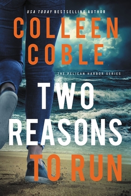 Two Reasons To Run: The Pelican Harbor Series